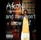 Akon - Sorry Blame it on me